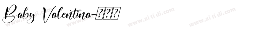 Baby Valentina字体转换